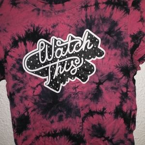 "watch this" emo tie dye shirt